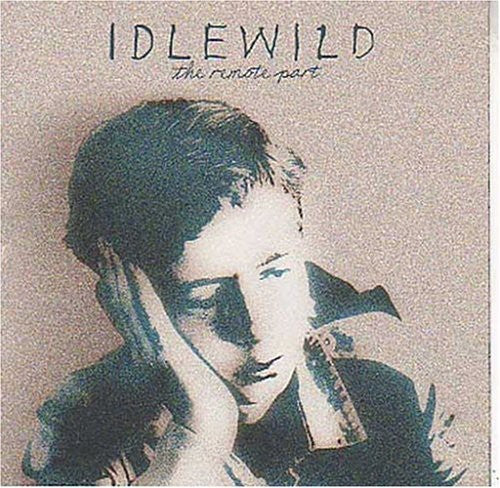 Idlewild - Remote Part - Music CD