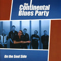 Continental Blues Party - On The Soul Side - Music CD