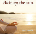 Lawler,paul - Wake Up The Sun - Music CD