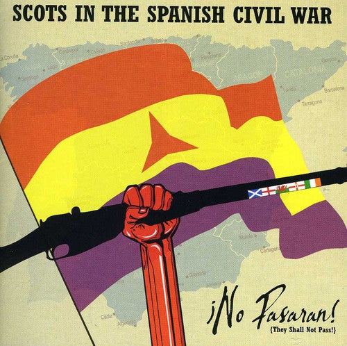 No Pasaran - Scots In The Spanish Civil - Music CD