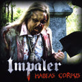 Impalers - Habeus Corpus - Music CD