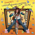 Dawnie - Ladybugs Bunnies & Molly Oh My - Music CD