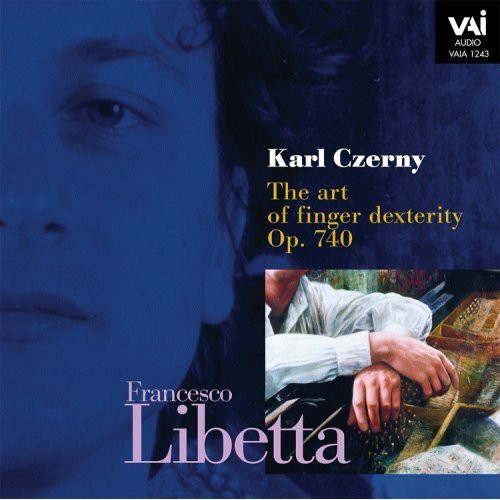 Czerny / Libetta - Art Of Finger Dexterity - Music CD
