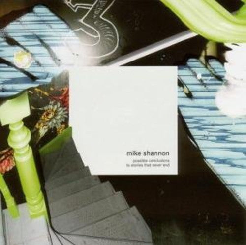 Shannon,mike - Possible Conclusions To Stories That Never End - Vinyl Record