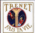 Trenet,charles - Fais Ta Vie - Music CD