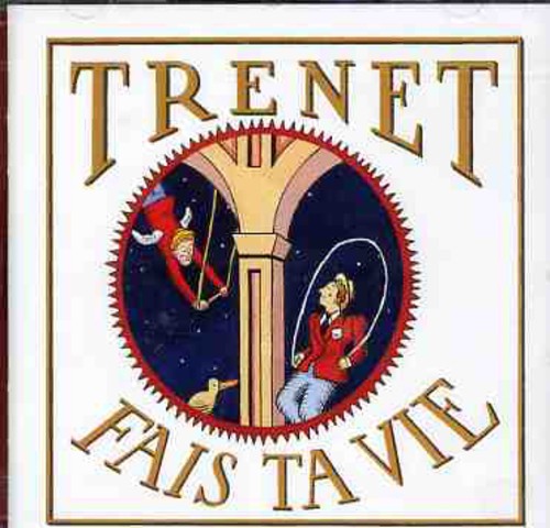 Trenet,charles - Fais Ta Vie - Music CD