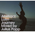 Papp,julius - Abstract Latin Journey - Music CD