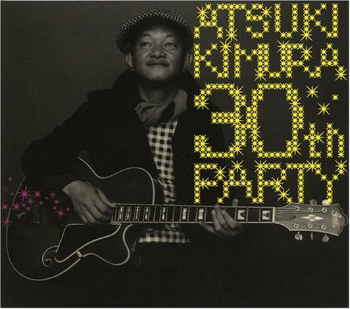 Kimura,atsuki - 30th Party - Music CD