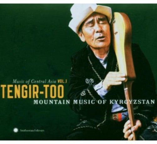 Central Asian Series 1: Tengir-too Mountain / Var - Central Asian Series 1: Tengir-too Mountain / Var - Music CD