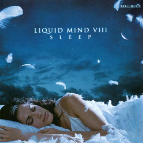 Liquid Mind - Liquid Mind Viii: Sleep - Music CD