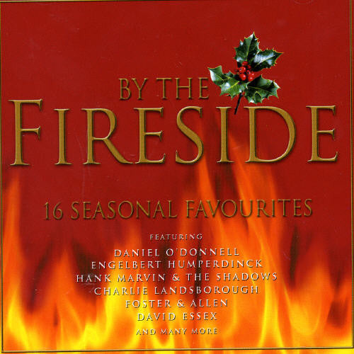 By The Fireside: 16 Seasonal Favourites / Various - By The Fireside: 16 Seasonal Favourites / Various - Music CD