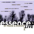 Essence Of Praise & Worship 2: Live / Various - Essence Of Praise & Worship 2: Live / Various - Music CD