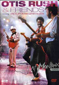 Rush,otis & Friends - Live At Montreux 1986 - DVD