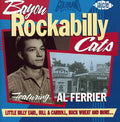 Bayou Rockabilly Cats / Various - Bayou Rockabilly Cats / Various - Music CD