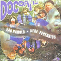 Doc Dail - Sad Harold/aere Perennius