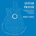 Fisher,bobby - Guitar Prayer - Music CD