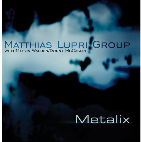 Lupri,matthias - Metalix - Music CD