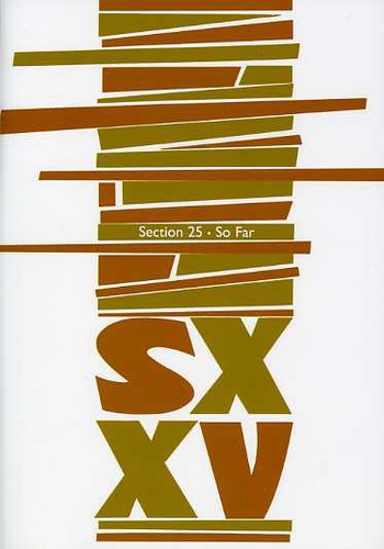 Section 25 - So Far - DVD