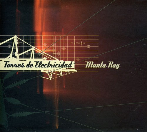 Manta Ray - Torres De Electricidad - Music CD