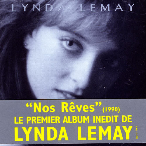 Lemay,lynda - Nos Reves - Music CD