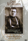 Great Adventurers: Ernest Shackleton - To The End - Great Adventurers: Ernest Shackleton - To The End - DVD