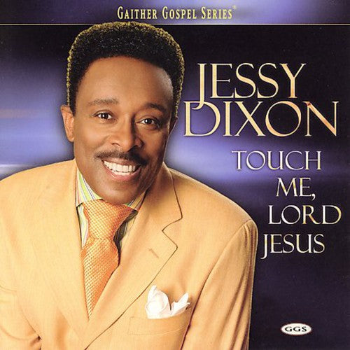 Dixon,jessy - Touch Me Lord Jesus - Music CD