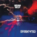 Uriah Heep - Different World - Music CD