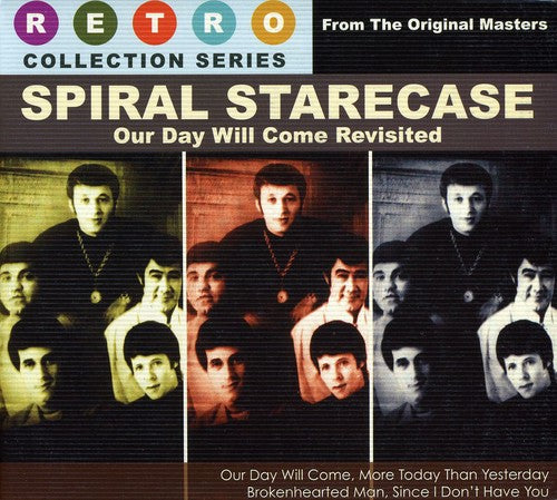Spiral Starecase - Our Day Will Come - Music CD