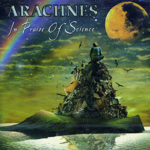 Arachnes - In Praise Of Science - Music CD