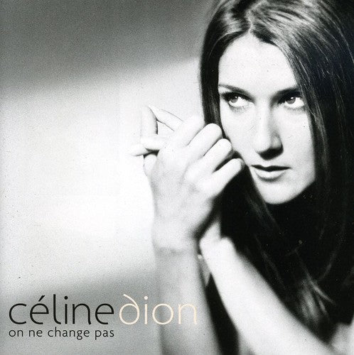 Dion,celine - On Ne Change Pas - Music CD