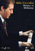 Debussy / Ciccolini - Aldo Ciccolino: Homage To Debussy - DVD