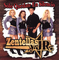 Zentellas Y Jr - Solo Quedate En Silencio - Music CD
