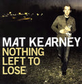 Nothing Left to Lose Music CD