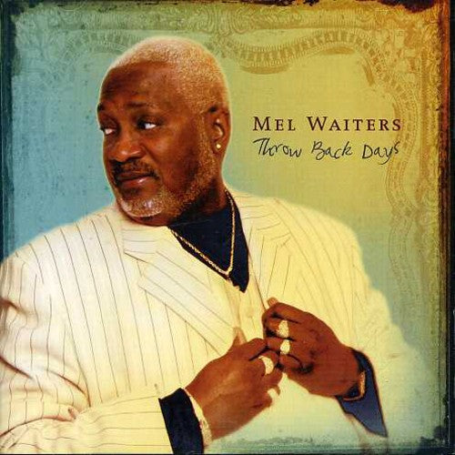 Waiters,mel - Throw Back Days - Music CD