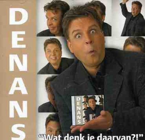 Denans - Wat Denk Je Daarvan? - Music CD