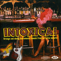 Intoxica: Strange & Sleazy Instrumental / Various - Intoxica: Strange & Sleazy Instrumental / Various - Music CD