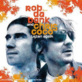 Da Bank,rob / Coco,chris - Listen Again - Music CD