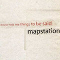Mapstation - Distance Told Me Things To Be Said - Music CD