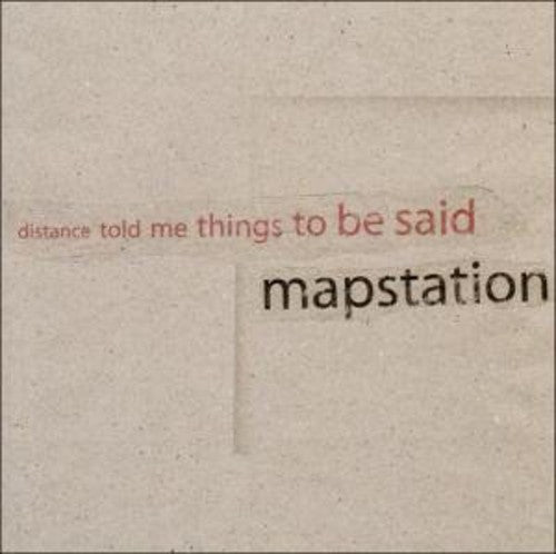 Mapstation - Distance Told Me Thing To Be Said - Vinyl Record