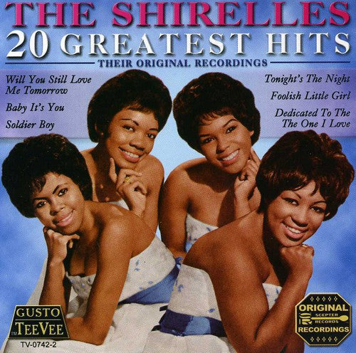 Shirelles - 20 Greatest Hits - Music CD