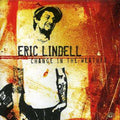 Lindell,eric - Change In The Weather - Music CD
