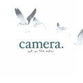 Camera - Out On The Water - Vinyl Record