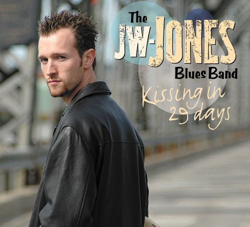 Jones,jw - Kissing In 29 Days - Music CD