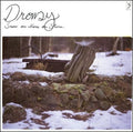 Drowsy - Snow On Moss On Stone - Music CD