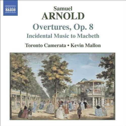 Arnold / Toronto Camerata / Mallon - Overtures Op 8 - Music CD