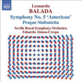 Balada / Seville Royal Sym Orch / Alonso-crespo - Symphony No 5: American - Music CD
