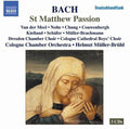 Bach / Dresden Chamber / Rademann / Cologne Choir - St Matthew Passion - Music CD
