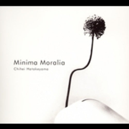 Hatakeyama,chihei - Minima Moralia - Music CD