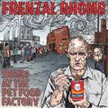 Frenzal Rhomb - Smoko At The Pet Food Factory - Music CD