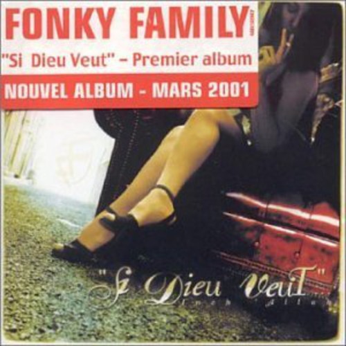 Fonky Family - Si Dieu Veut - Music CD